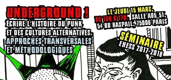 [PIND] Séminaire Underground ! Écrire l’histoire du punk et des cultures alternatives – Séance 3 – 15 mars 2018