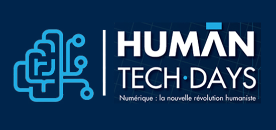 HUMAN TECH DAYS : Intelligence des Patrimoines au 1er Salon Numérique en Région Centre-Val de Loire (24 janvier 2019, Tours)