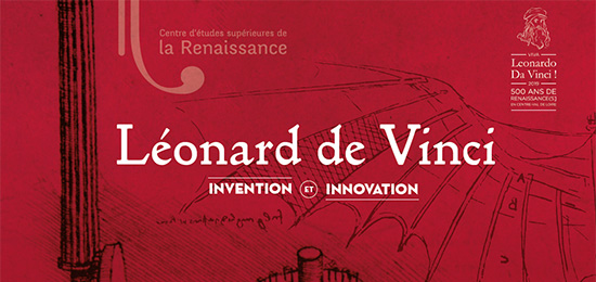62e colloque international du CESR "Léonard de Vinci : invention et innovation" (24-28 juin 2019, Tours - Amboise - Chambord)